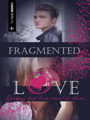 cover image of Fragmented Love
